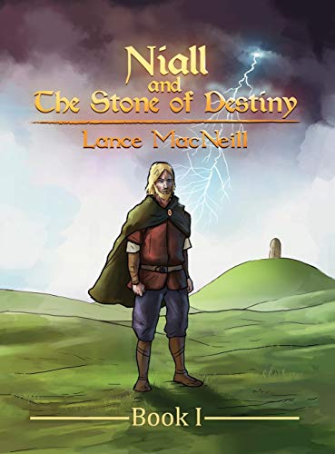 Stock image for Niall and the Stone of Destiny: Book I (1) for sale by WorldofBooks