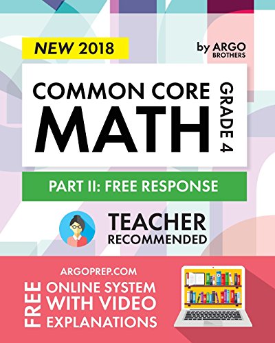 Imagen de archivo de Common Core Math Workbook, Grade 4: Free Response, Daily Math Practice Grade 4 a la venta por Wonder Book