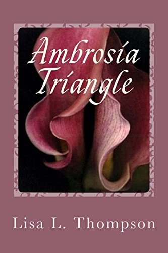 Stock image for Ambrosia Triangle for sale by Lucky's Textbooks