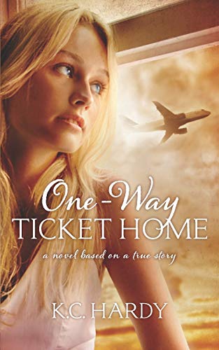 Imagen de archivo de One-Way Ticket Home: A Novel Based on a True Story a la venta por Orion Tech