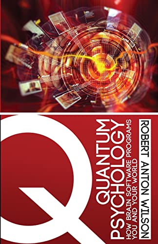 Beispielbild für Quantum Psychology: How Brain Software Programs You and Your World zum Verkauf von BooksRun