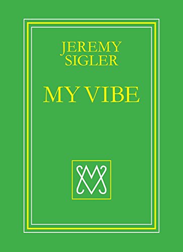 Beispielbild fr Jeremy Sigler - My Vibe zum Verkauf von THE SAINT BOOKSTORE