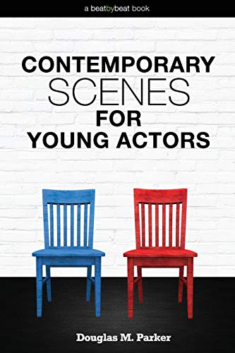 Stock image for Contemporary Scenes for Young Actors: 34 High-Quality Scenes for Kids and Teens for sale by BooksRun