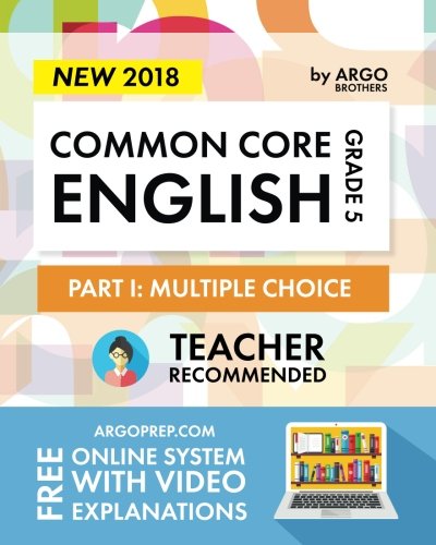 Imagen de archivo de Argo Brothers English Workbook, Grade 5: Common Core Multiple Choice (5th Grade) 2017 Edition a la venta por HPB-Red