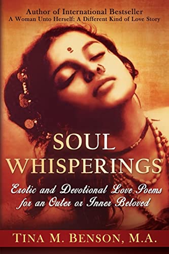 9780692773451: Soulwhisperings: Erotic and Devotional Love Poems for an Outer or Inner Beloved (Black and White Version)