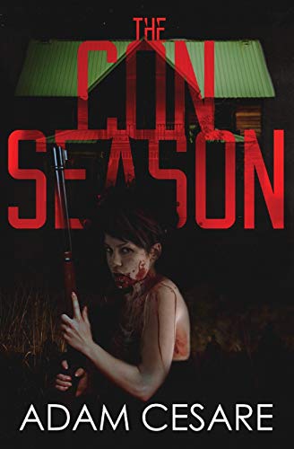 Stock image for The Con Season: A Novel of Survival Horror for sale by Book Deals