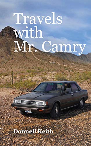 Stock image for Travels with Mr. Camry for sale by river break books
