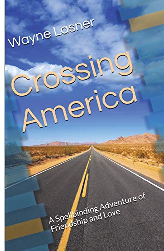 Stock image for Crossing America for sale by Lucky's Textbooks