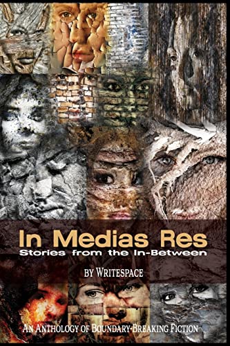 Stock image for In Medias Res: Stories from the In-Between for sale by Lucky's Textbooks