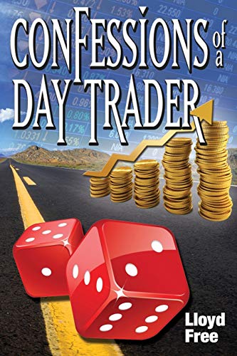 Imagen de archivo de Confessions of a Day Trader a la venta por Lucky's Textbooks