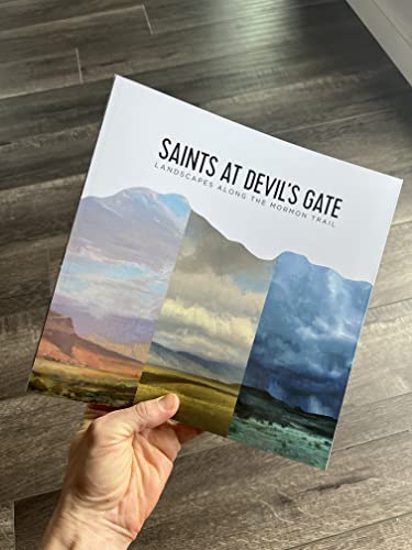 Stock image for Saints at Devil's Gate: Landscapes Along the Mormon Trail for sale by Jenson Books Inc