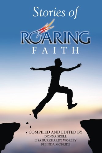 Stock image for Stories of Roaring Faith Book 1 (Volume 1) for sale by SecondSale