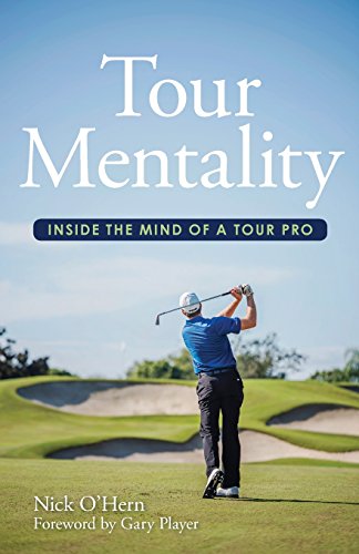Stock image for Tour Mentality: Inside the Mind of a Tour Pro for sale by SecondSale
