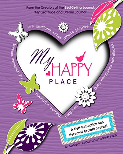 Beispielbild fr My Happy Place: A Children's Self-Reflection and Personal Growth Journal with Creative Exercises, Fun Activities, Inspirational Quotes, Gratitude, Dreaming, Goal Setting, Coloring in, and Much More zum Verkauf von SecondSale