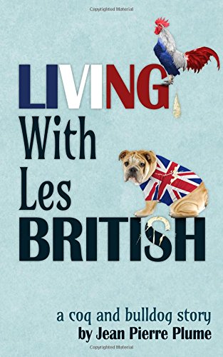 Stock image for Living with les British for sale by WorldofBooks