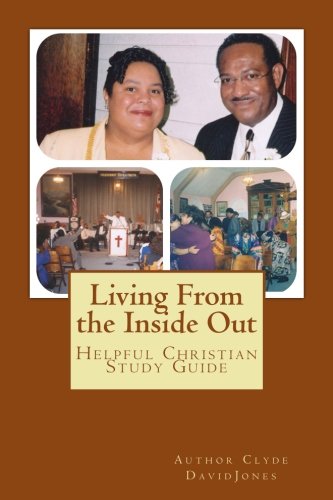 Stock image for Living From the Inside Out for sale by Revaluation Books