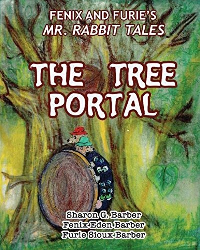 9780692806609: The Tree Portal: Volume 1 (Fenix and Furie's Mr. Rabbit Tales)
