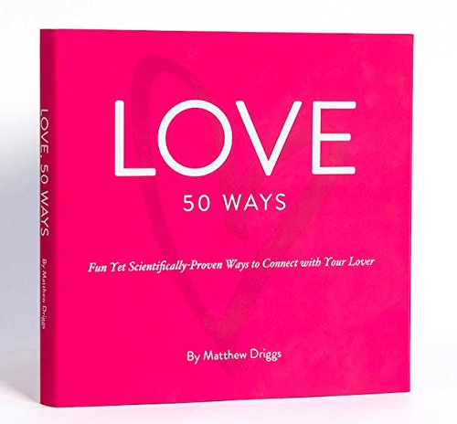 Beispielbild fr Love, 50 Ways zum Verkauf von SecondSale