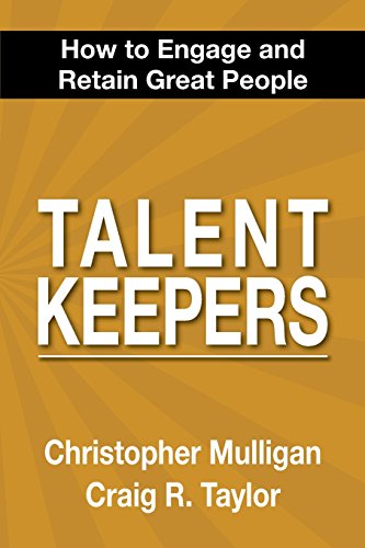 Beispielbild fr Talent Keepers: How To Engage and Retain Great People zum Verkauf von SecondSale