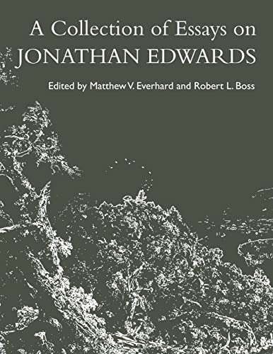 Stock image for A Collection of Essays on Jonathan Edwards for sale by Lucky's Textbooks