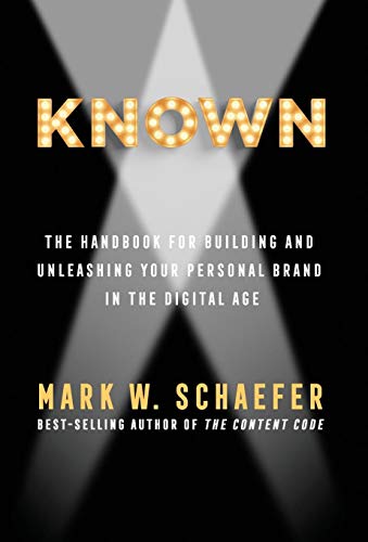 Imagen de archivo de KNOWN: The handbook for building and unleashing your personal brand in the digital age a la venta por More Than Words