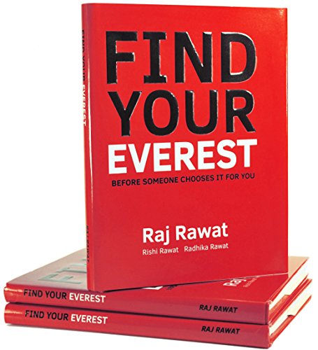 Stock image for FIND YOUR EVEREST Before Someone Chooses It for You : And Watch Opportunities Chase You for sale by Better World Books