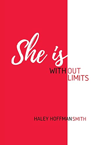 Stock image for She Is Without Limits for sale by Goodwill of Colorado