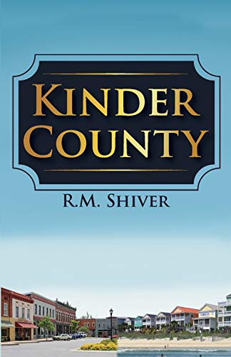 Stock image for Kinder County for sale by Better World Books