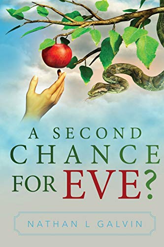 9780692827017: A Second Chance For Eve?