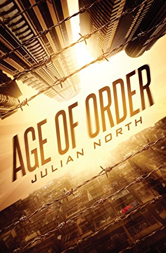 9780692828540: Age of Order (Age of Order Saga)