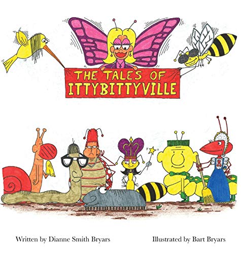 9780692829639: The Tales Of Ittybittyville