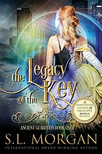 Stock image for The Legacy of the Key Anniversary Edition: Ancient Guardians Book 1 for sale by Books Unplugged