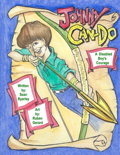 Imagen de archivo de Johnny Can-Do: A Disabled Boy's Courage a la venta por Lucky's Textbooks