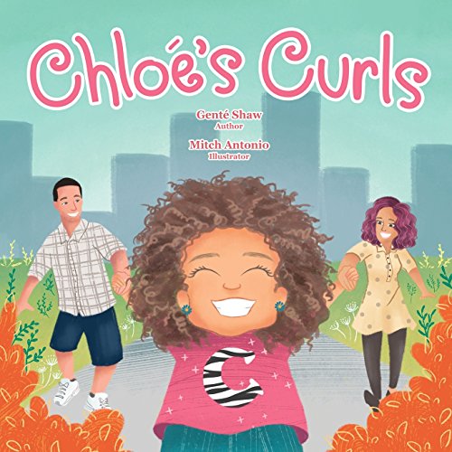 Stock image for Chloe's Curls for sale by Better World Books: West