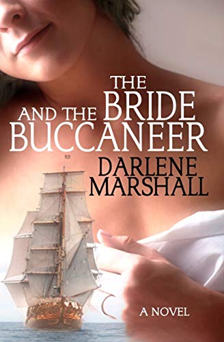 Imagen de archivo de The Bride and the Buccaneer a la venta por Lucky's Textbooks