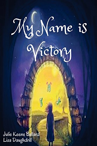 Stock image for My Name Is Victory for sale by ThriftBooks-Dallas
