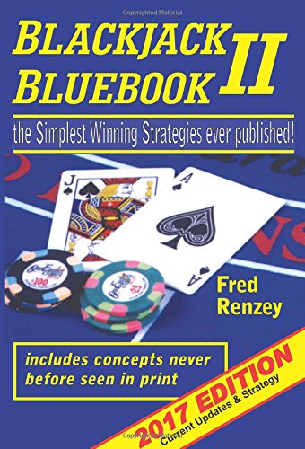 9780692839485: Blackjack Bluebook II: The Simplest Winning Strategies Ever Published, 2017; Current Updates & Strategy