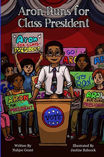 Stock image for Aron Runs for Class President (Aron's Adventures) for sale by Book Deals