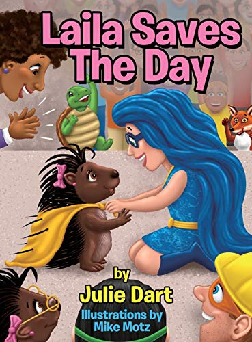 Stock image for Laila Saves the Day for sale by Russell Books