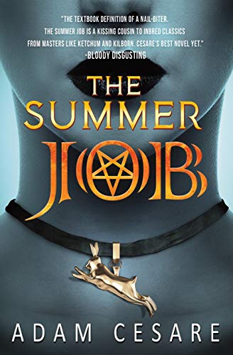 Stock image for The Summer Job: A Satanic Thriller for sale by HPB-Emerald