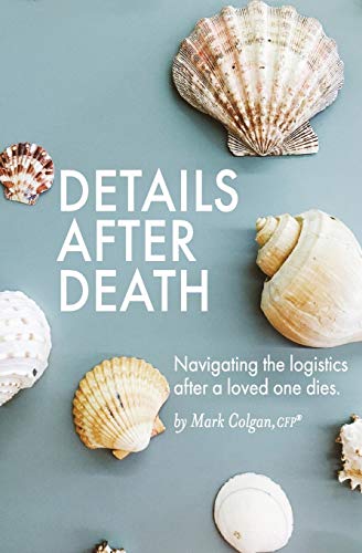 Imagen de archivo de Details After Death: Navigating the logistics after a loved one dies a la venta por SecondSale