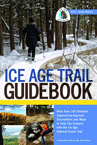 Beispielbild fr Ice Age Trail Guidebook [2017-2019 Edition] zum Verkauf von HPB-Emerald