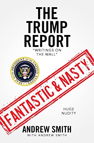 Imagen de archivo de The Trump Report: "Writings on the Wall" a la venta por Books From California