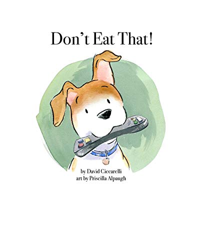 Beispielbild fr Don't Eat That! zum Verkauf von Lucky's Textbooks