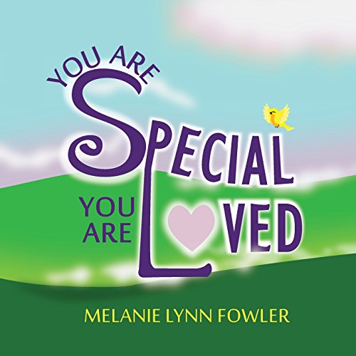 Beispielbild fr You Are Special - You Are Loved zum Verkauf von Better World Books