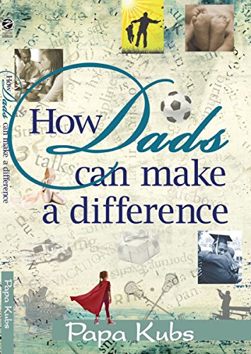 Beispielbild fr How Dads Can Make A Difference zum Verkauf von SecondSale