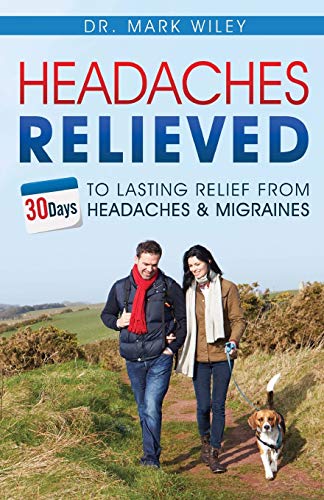 Beispielbild fr Headache's Relieved: 30 Days To Lasting Relief from Headaches and Migraines zum Verkauf von Buchpark