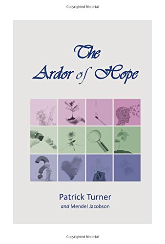Stock image for The Ardor of Hope for sale by Better World Books