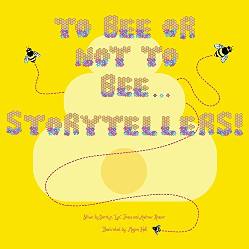 Beispielbild fr To Bee or Not to Bee.Storytellers zum Verkauf von Lucky's Textbooks