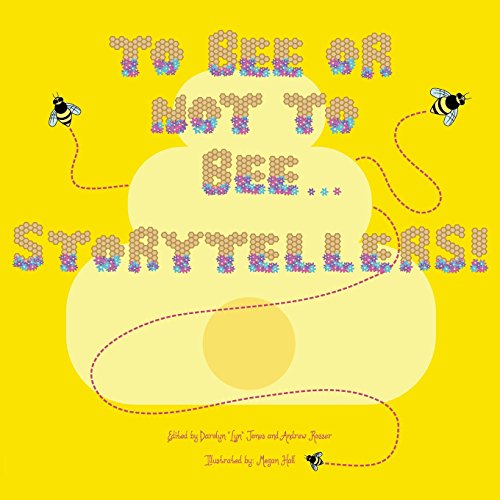 Stock image for To Bee or Not to Bee.Storytellers for sale by Lucky's Textbooks